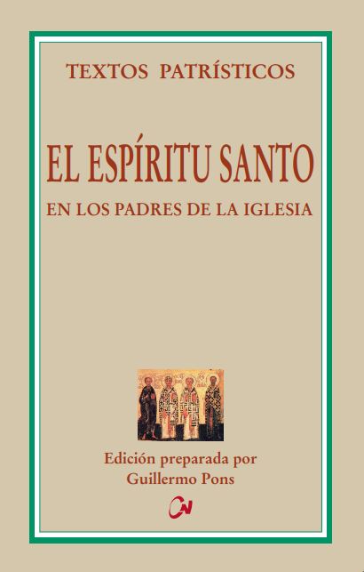 El Espíritu Santo en los Padres de la Iglesia