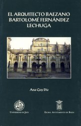 El arquitecto baezano Bartolomé Fernández Lechuga