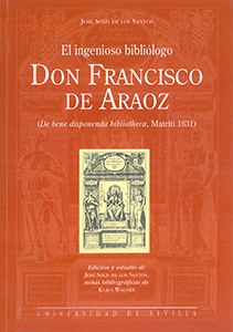 El Ingenioso bibliólogo D. Fco. de Araoz