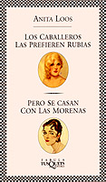 Los caballeros las prefieren rubias... pero se casan con las morenas