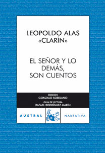 El Señor y lo demás, son cuentos