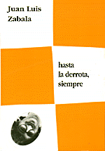 Hasta la derrota, siempre