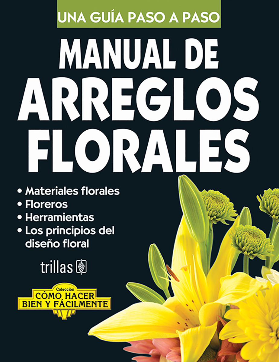 Manual de arreglos florales