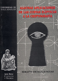 ALGUNAS APLICACIONES DE LAS CURVAS ELIPTICAS A LA CRIPTOLOGÍA