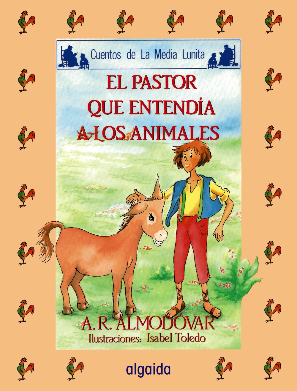 Media lunita nº 46. El pastor que entendía a los animales
