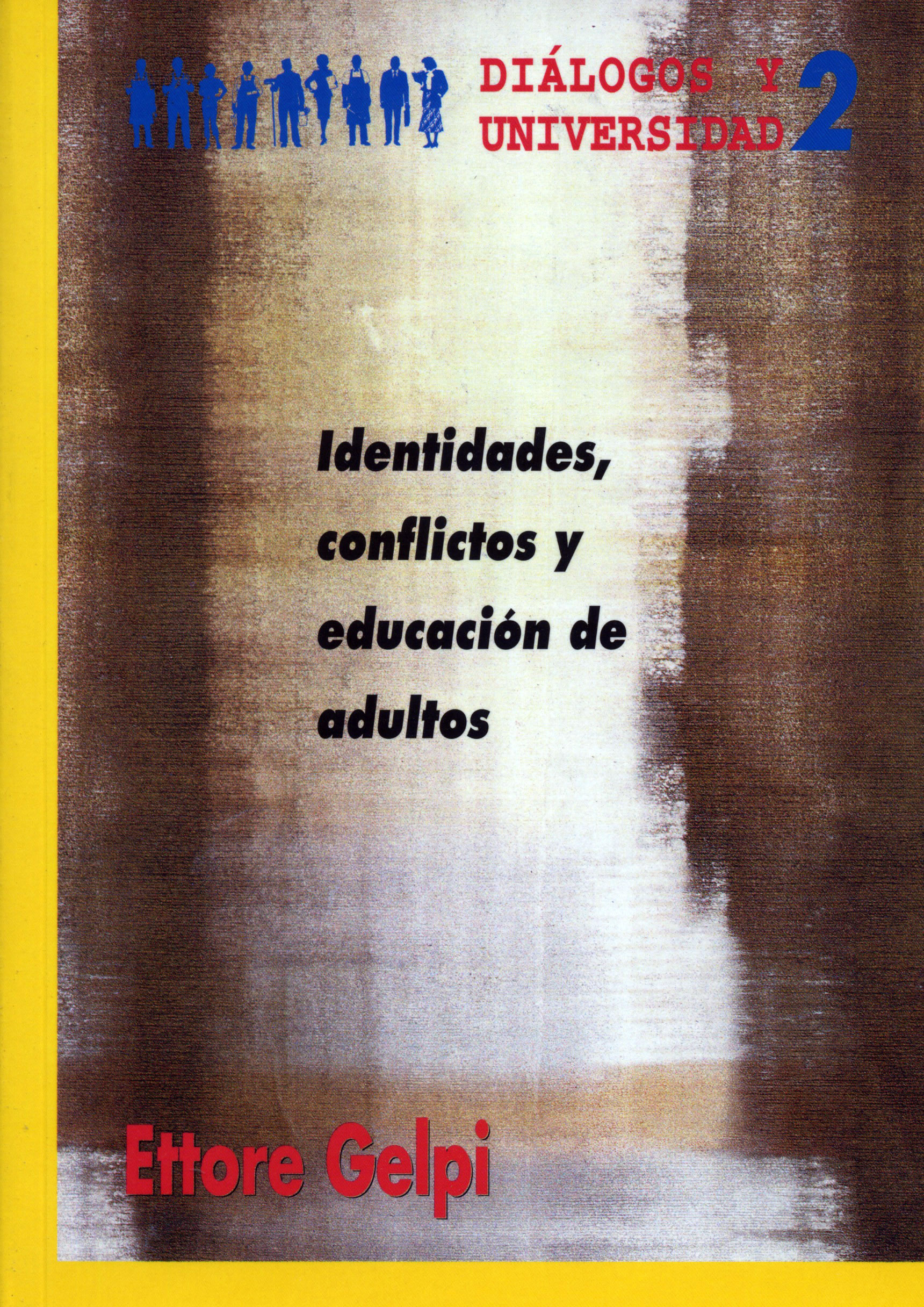 Identidades, conflictos y educación de adultos