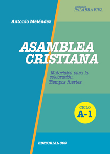 Asamblea cristiana. Ciclo A-1