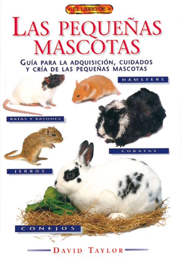 El libro de LAS PEQUEÑAS MASCOTAS