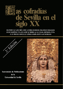 Las cofradías de Sevilla en el siglo XX