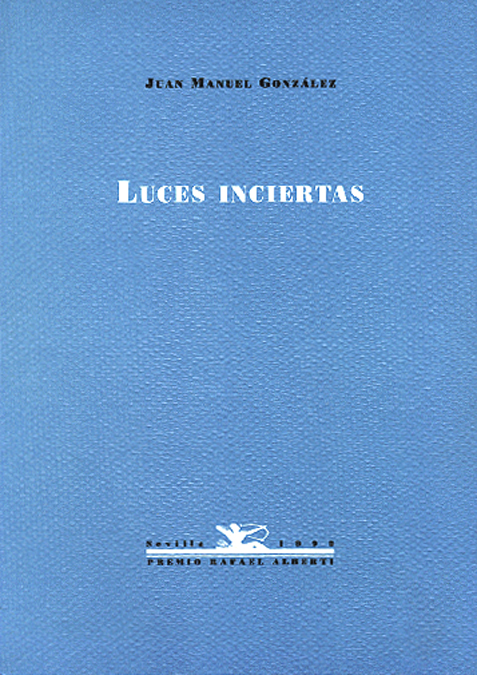 Luces inciertas