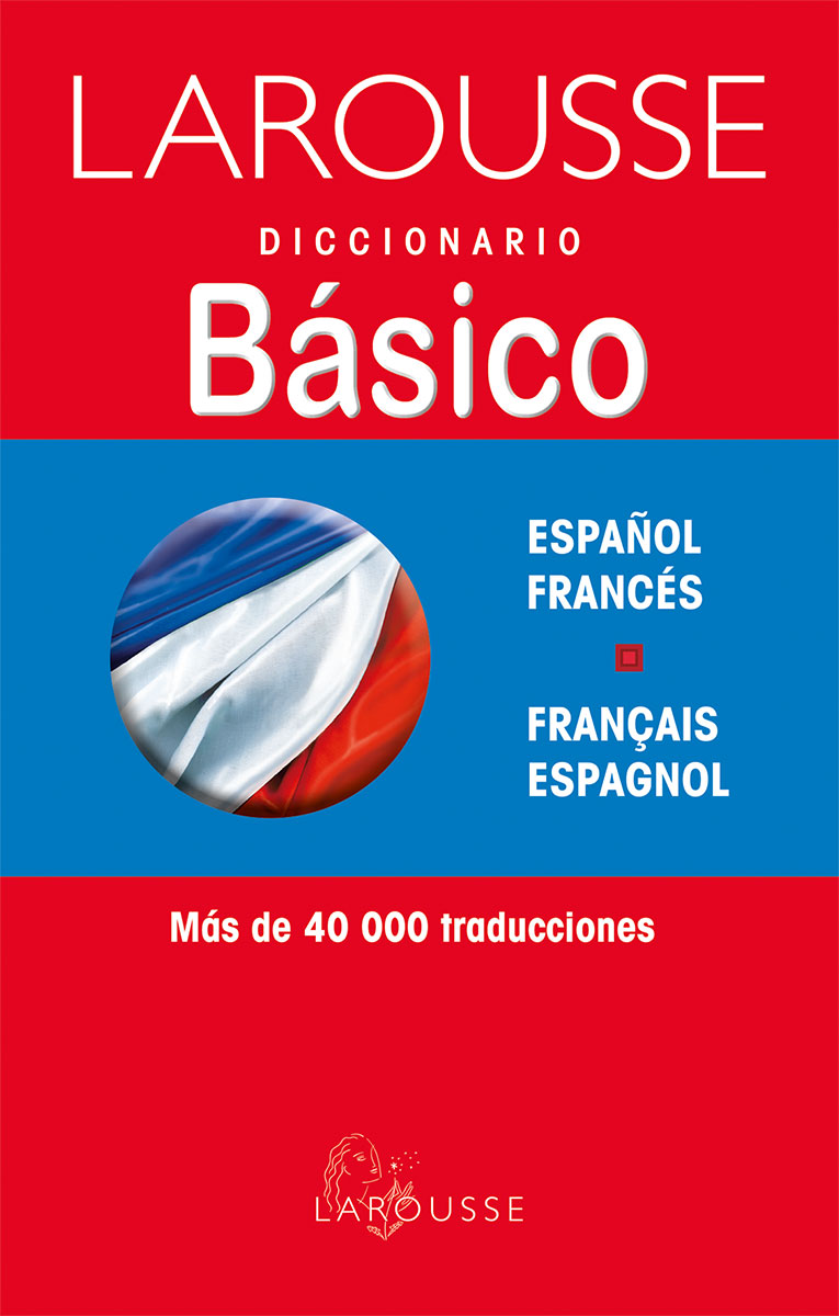 Diccionario Básico Español/Francés – Français/Espagnol
