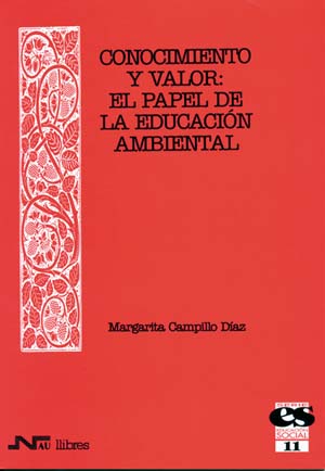 Conocimiento y valor. El papel de la educación ambiental