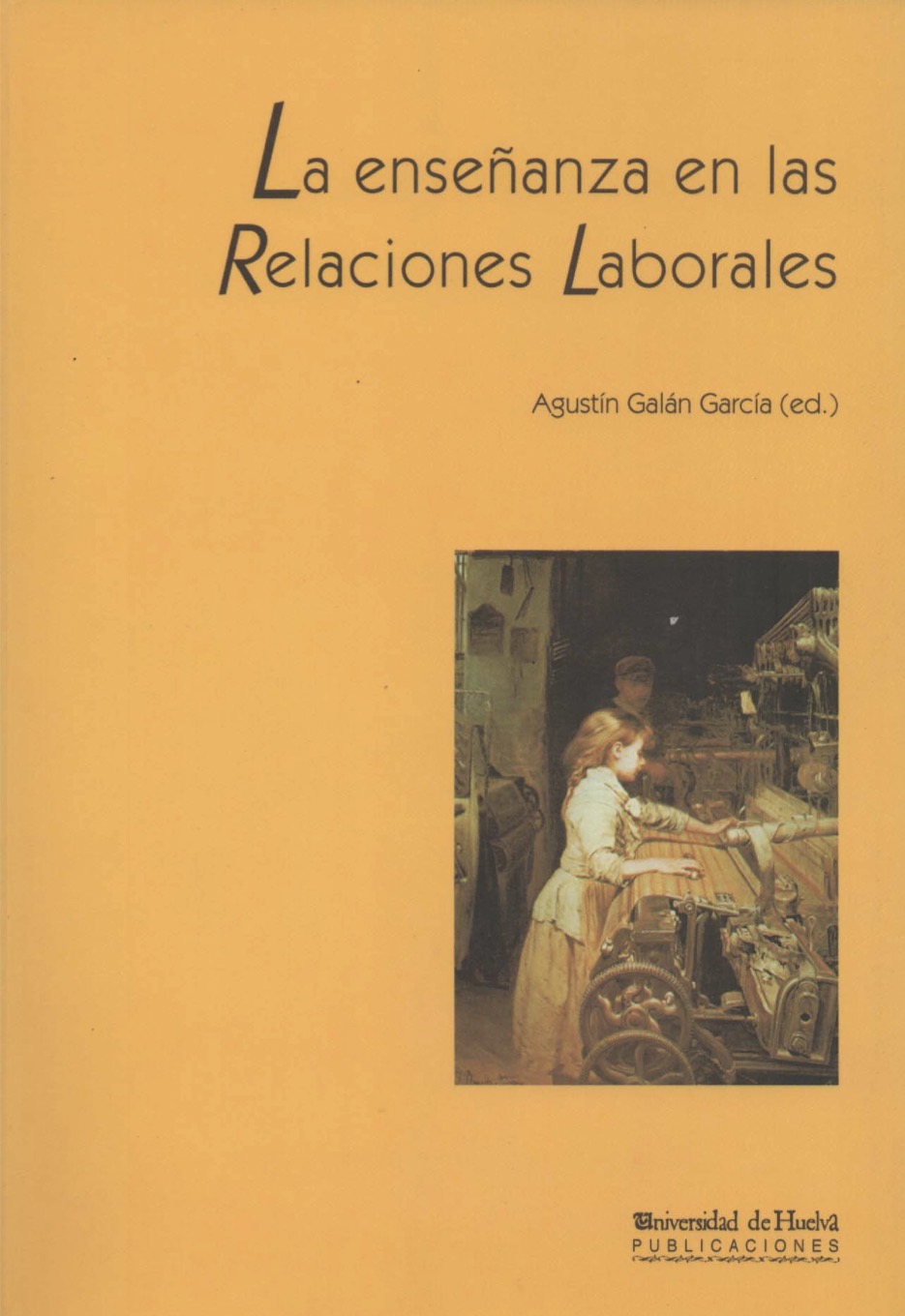La enseñanza en las relaciones laborales