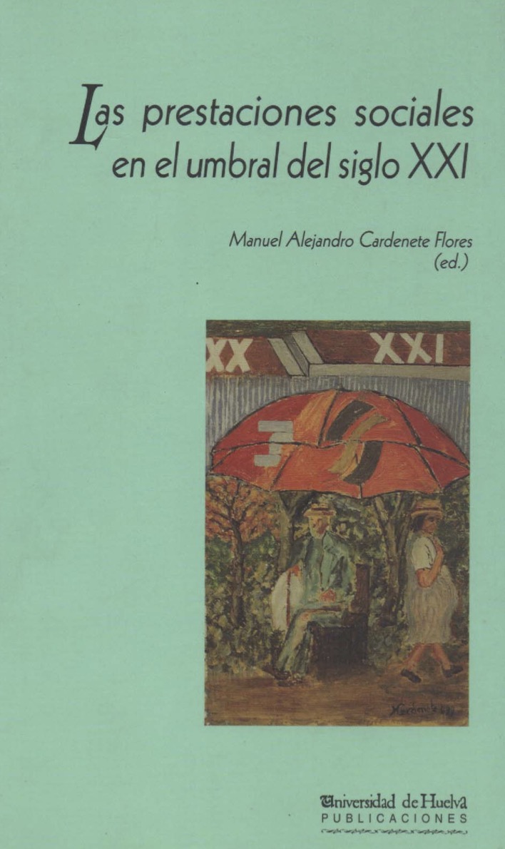 Las prestaciones sociales en el umbral del S.XXI