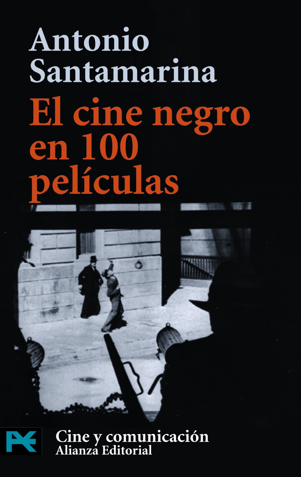El cine negro en 100 películas