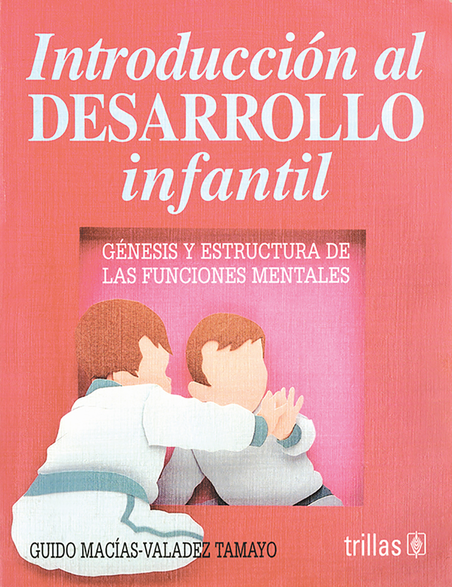 Introducción al desarrollo infantil