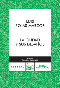 La ciudad y sus desafíos
