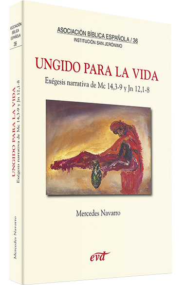 Ungido para la vida