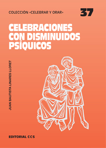 Celebraciones con disminuidos psíquicos