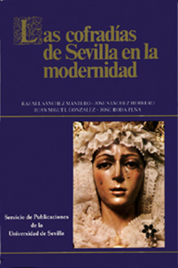 Cofradías de Sevilla en la modernidad, las