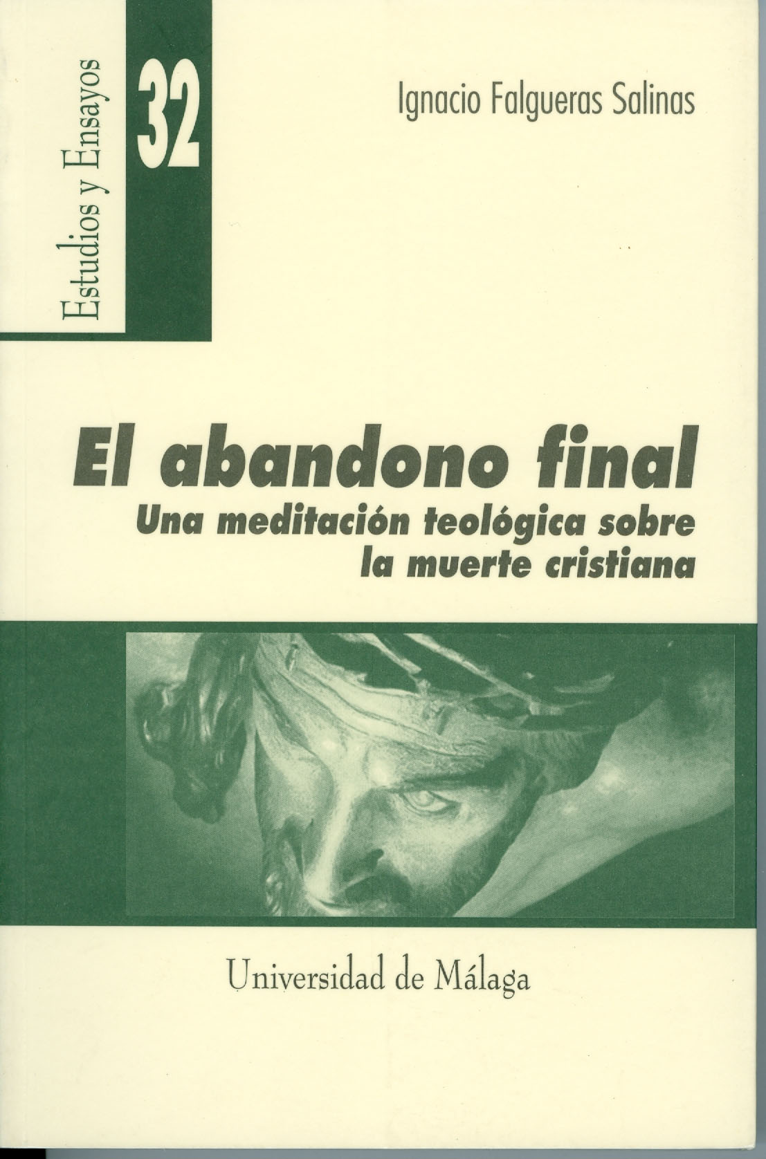 El abandono final