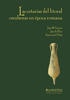 Las cetariae del litoral onubense en época romana