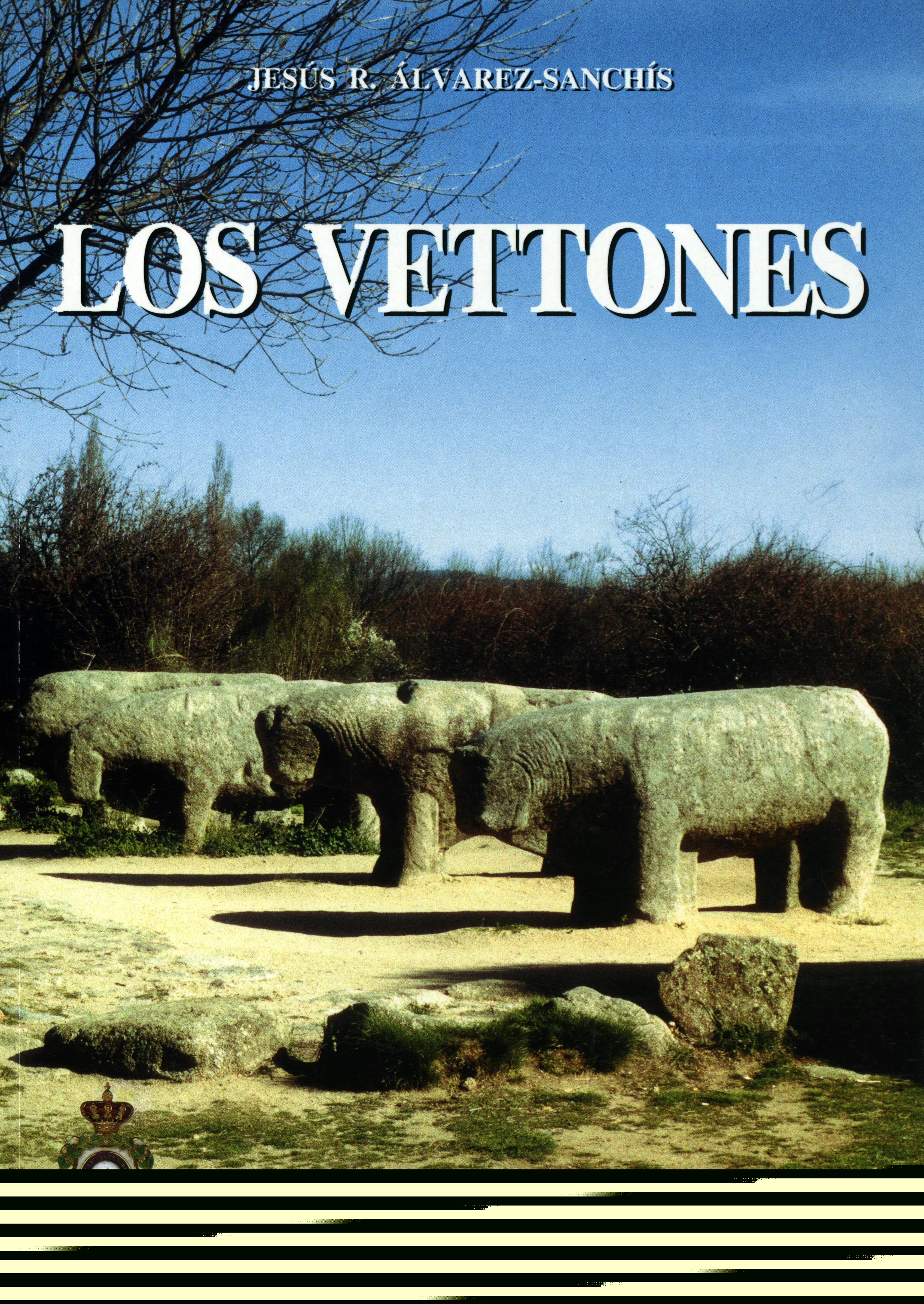 Los Vettones.(1ª ed)