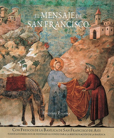 El mensaje de San Francisco