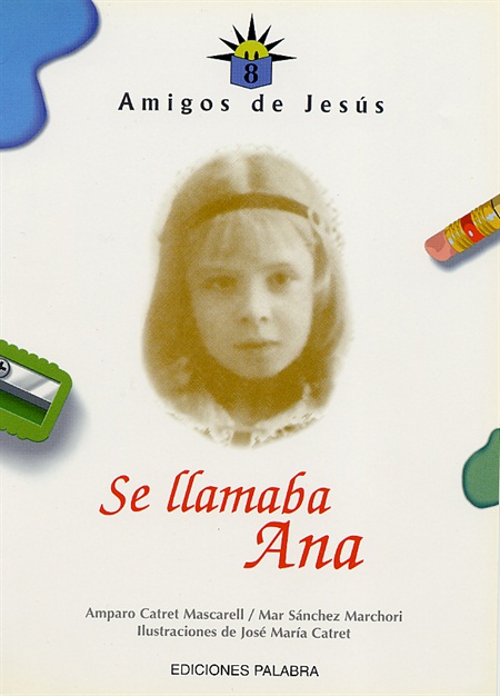 Se llamaba Ana