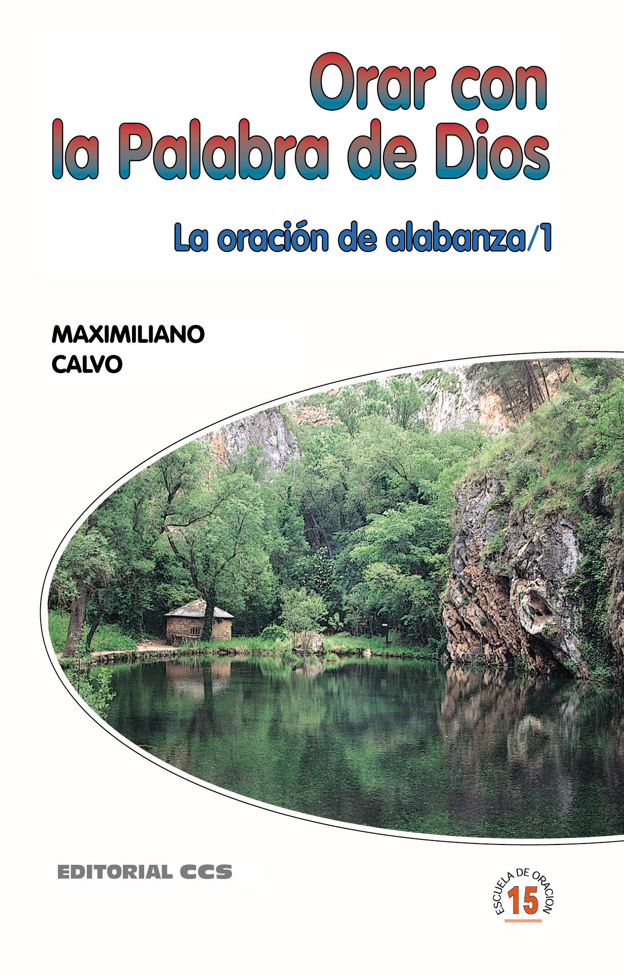 Orar con la Palabra de Dios