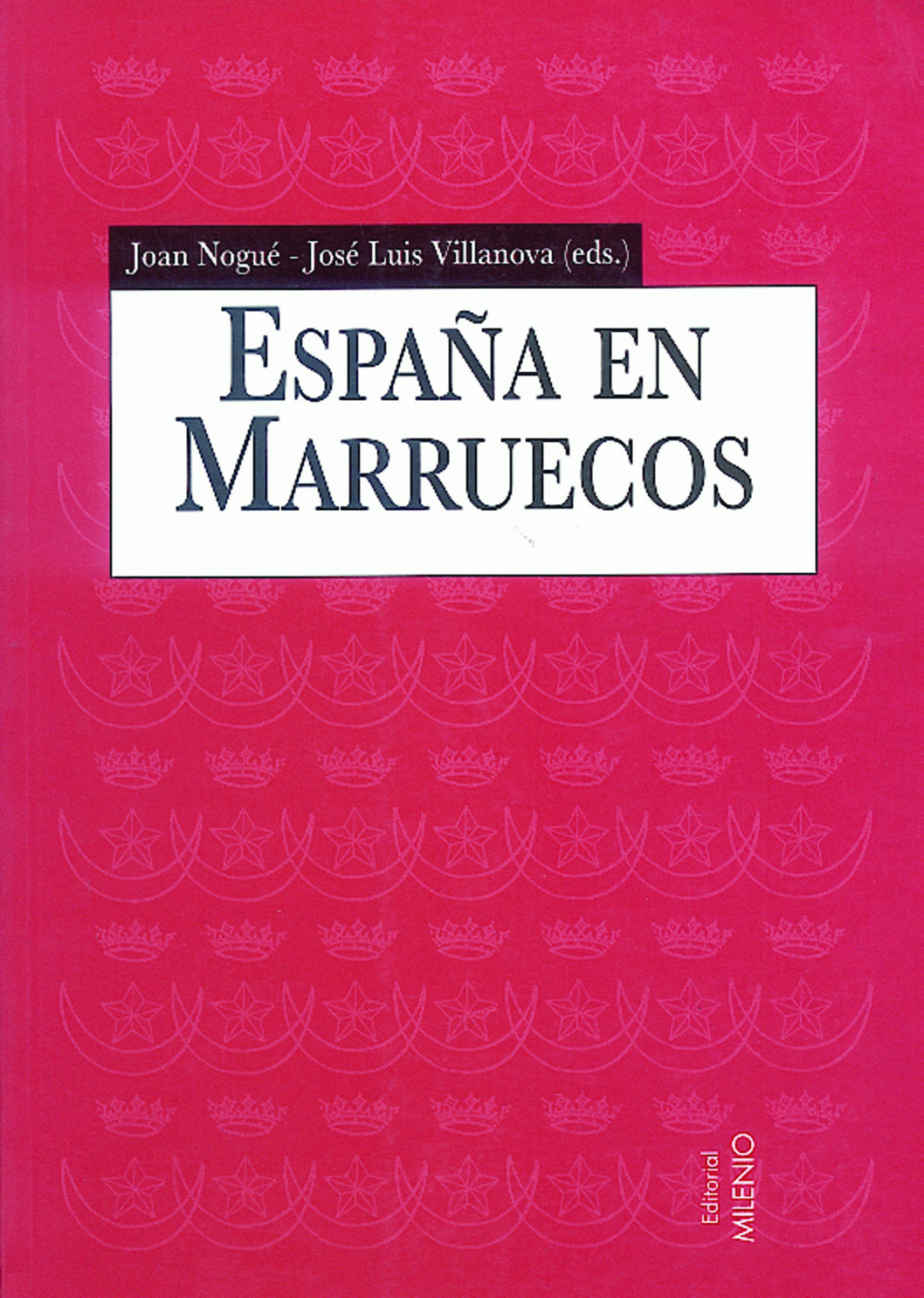 España en Marruecos (1912-1956)
