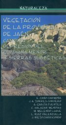 Vegetación de la provincia de Jaén: campiña, depresión del Guadiana Menor y Sierras Subbéticas
