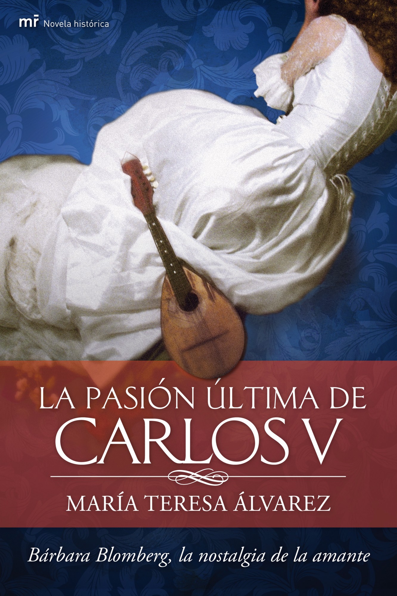 La pasión última de Carlos V