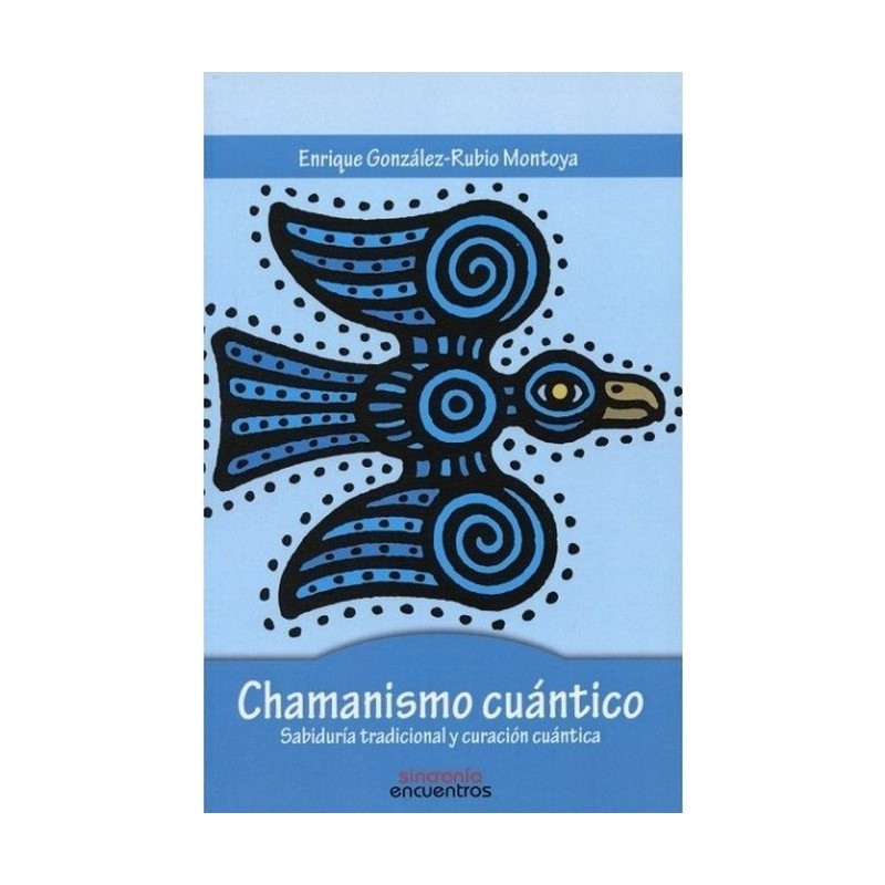 Chamanismo cuántico