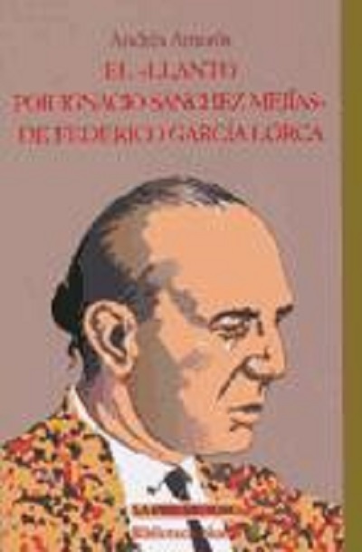 El llanto por Ignacio Sánchez Mejías
