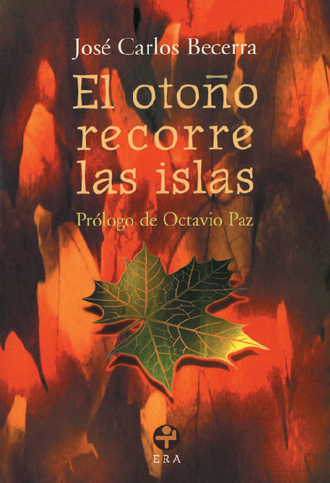 El otoño recorre las islas. Obra poética (1961/1970)
