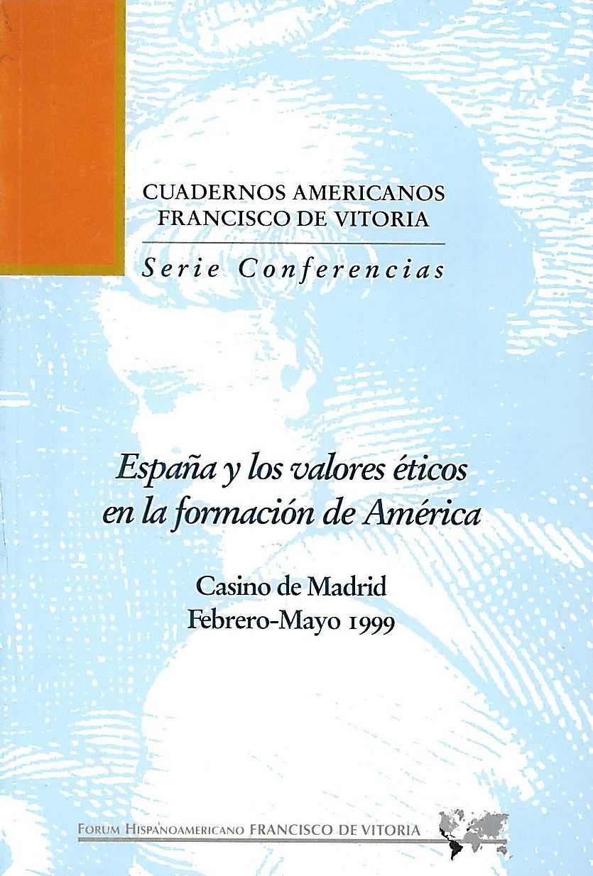 España y los valores éticos en la formación de América
