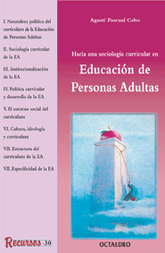 Hacia una sociologÕa curricular en EducaciÑn de Personas Adultas