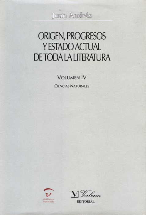 Origen, progresos y estado actual de toda la literatura. Ciencias Naturales
