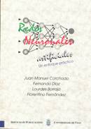 Redes neuronales artificiales: un enfoque práctico