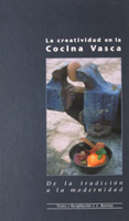 La creatividad en la cocina vasca