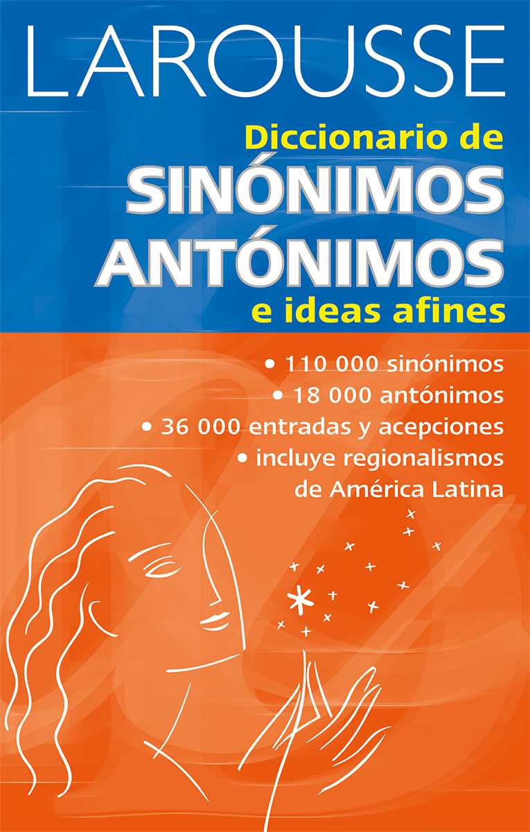 Diccionario de Sinónimos, Antónimos e ideas afines