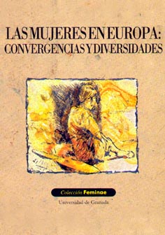 Las mujeres en Europa: convergencias y diversidades