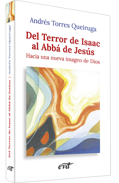 Del terror de Isaac al Abbá de Jesús