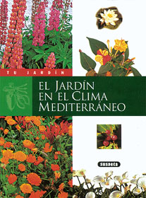 El jardín en el clima mediterráneo