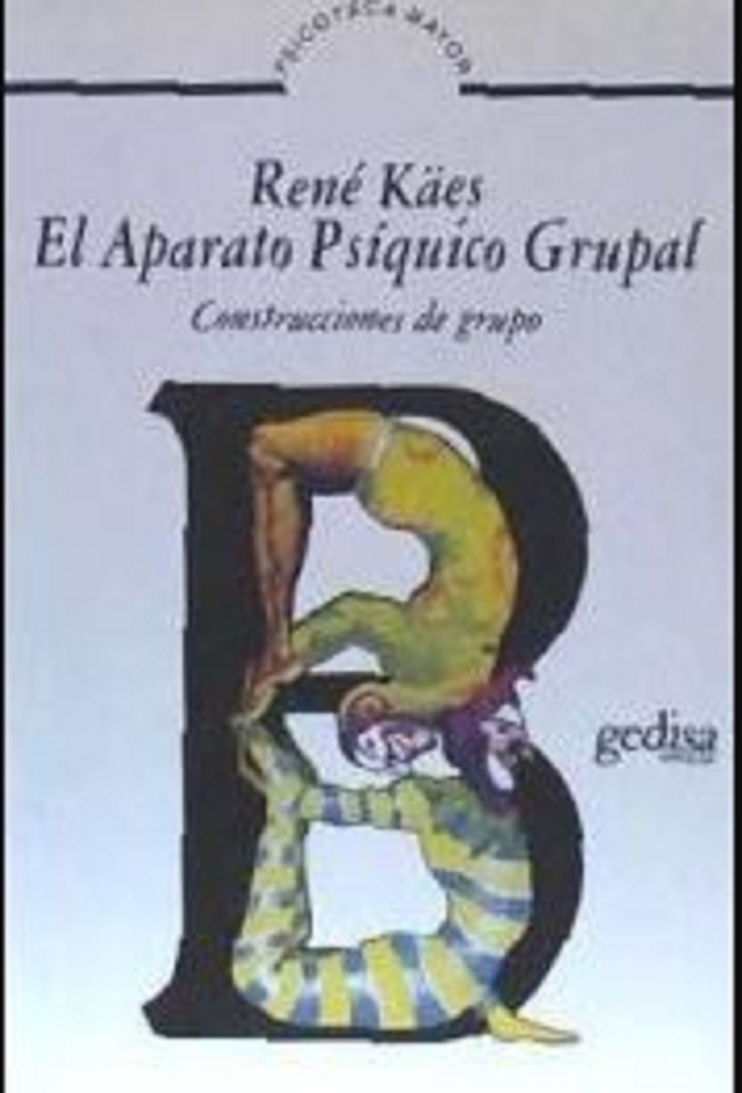 El aparato psíquico grupal