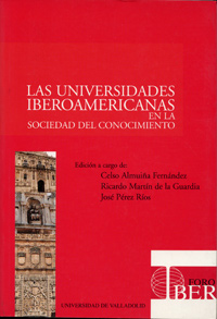 UNIVERSIDADES IBEROAMERICANAS EN LA SOCIEDAD DEL CONOCIMIENTO, LAS
