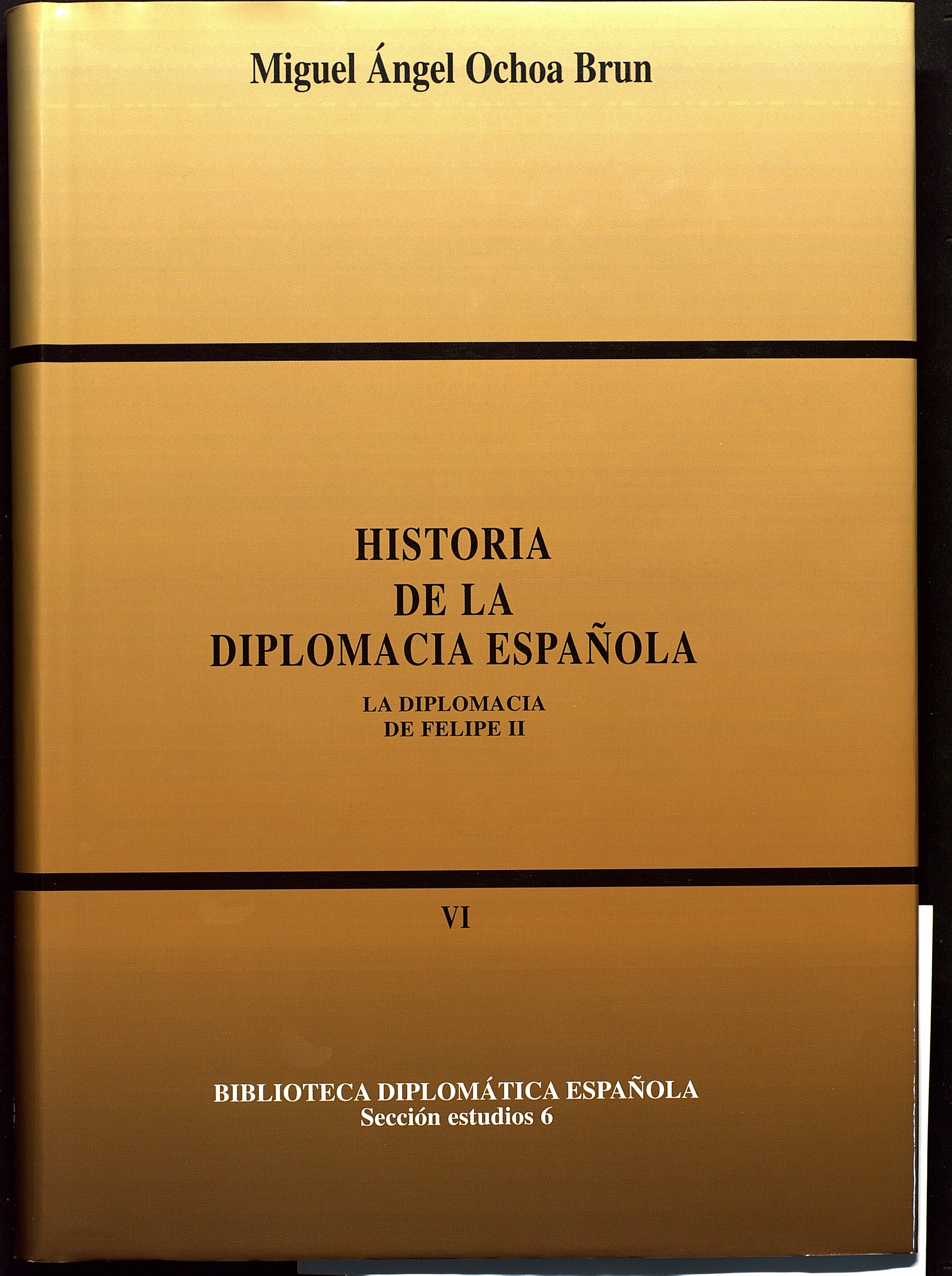 Historia de la diplomacia española: La Diplomacia de Felipe II