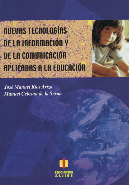 Nuevas tecnologías de la información y de la comunicación aplicadas a la educación
