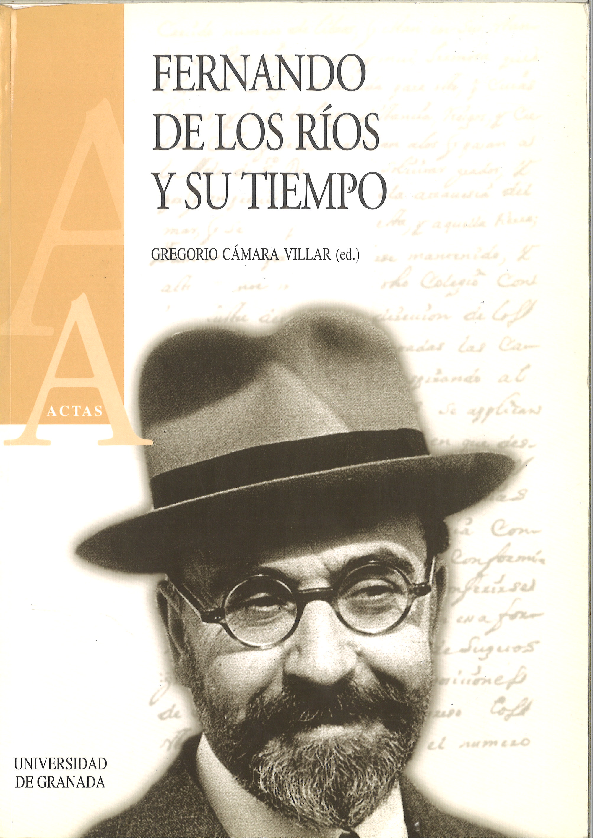 Fernando de los Ríos y su tiempo